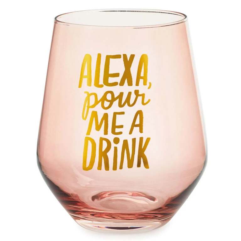 Hallmark Alexa Pour Me A Drink Stemless Wine Glass, 14 Oz. 1 Hallmark Alexa Pour Me A Drink Stemless Wine Glass, 14 Oz.