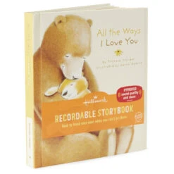 Hallmark All The Ways I Love You Recordable Storybook -Hallmark All the Ways I Love You Recordable Storybook 1KOB1227 05