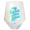 Hallmark Jumbo My Big Ass Stemless Wine Glass, 40 Oz.