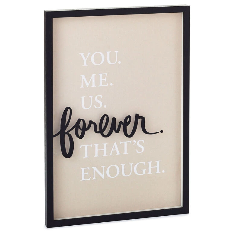 Hallmark You Me Us Forever Quote Sign, 11x16 1 Hallmark You Me Us Forever Quote Sign, 11x16