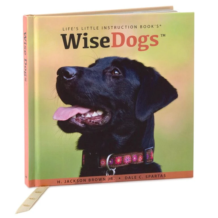 Hallmark Wise Dogs Inspiration For Living A Happy And Rewarding Life Gift Book 1 Hallmark Wise Dogs Inspiration For Living A Happy And Rewarding Life Gift Book